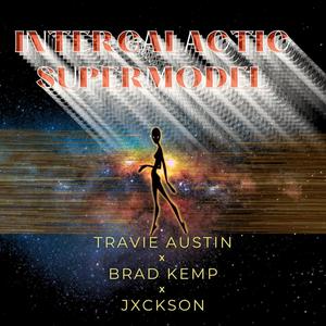 Intergalactic Supermodel. (Galatic Version)