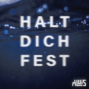 Halt Dich Fest