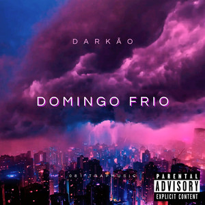 Domingo Frio (Explicit)