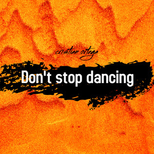 Don't Stop Dancing