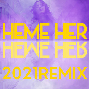 Heme her (2021 Remix)