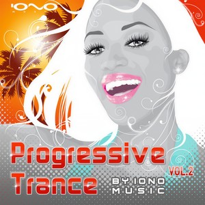 Progressive Trance By IONO MUSIC Vol.2