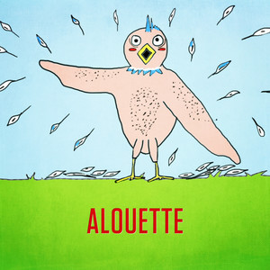 Alouette(Gentille alouette)