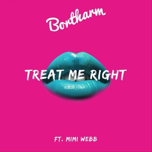 Treat Me Right