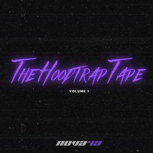 The Hoodtrap Tape - Volume 1 (Explicit)