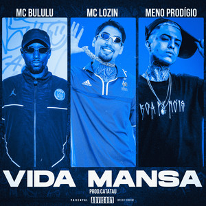 Vida Mansa