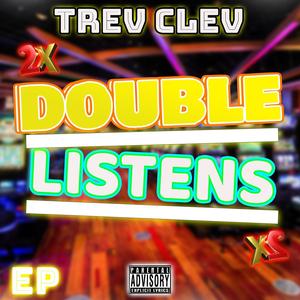 Double Listens (Explicit)