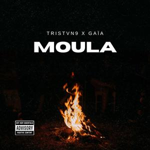 Moula (Explicit)