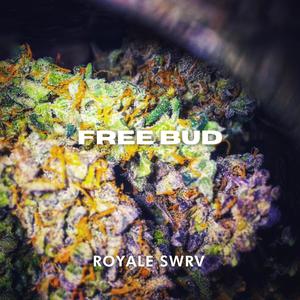 Free Bud (Explicit)