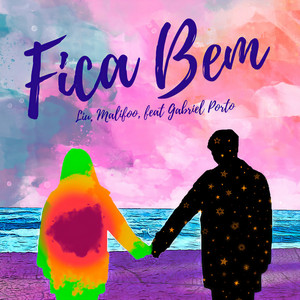 Fica Bem (Extended Version)