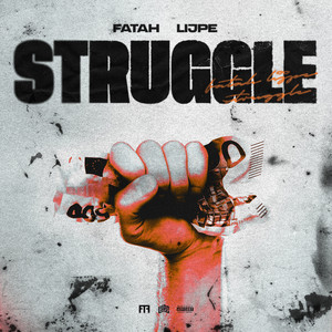 Struggle (Explicit)
