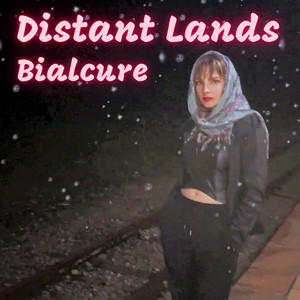 Distant Lands (Explicit)