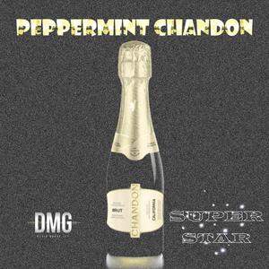 Peppermint Chandon Remastered