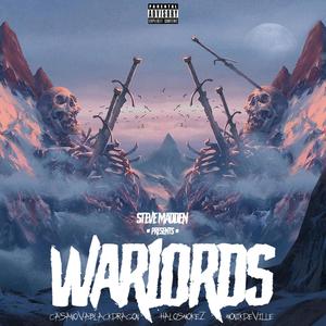 WARLORDS(feat. Casanova BlackDragon) (Explicit)
