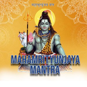 Mahamrityunjaya Mantra