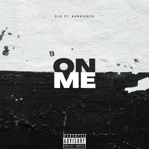 On Me (Explicit)