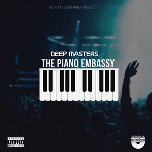 The Piano Embassy (Explicit)