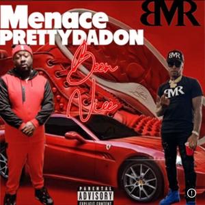 Been Nice (feat. PRETTYDADON) (Explicit)
