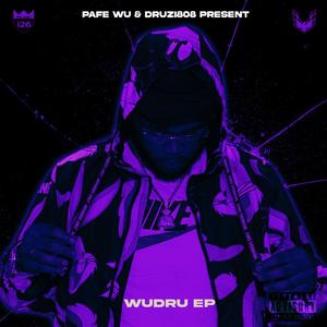 WuDru EP (Explicit)