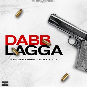 Dabb Lagga (Explicit)