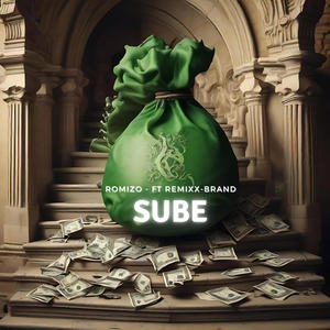 Sube (feat. ROMIZO)