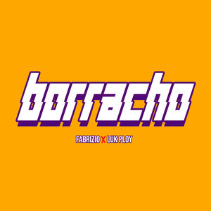 Borracho (Explicit)