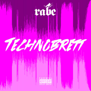 TECHNOBRETT (Explicit)