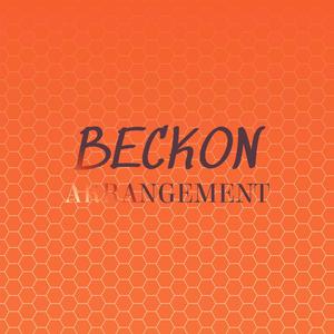 Beckon Arrangement