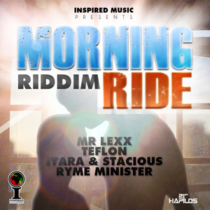 Morning Ride Riddim