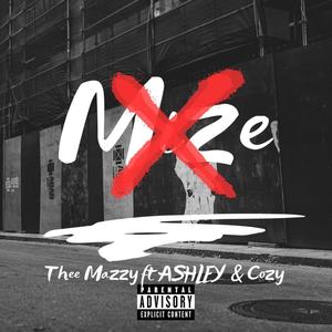Miize (feat. ASHLEY & Cozy) (Explicit)