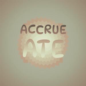 Accrue Ate