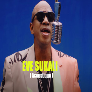 EVE SUKALI (Acoustic)