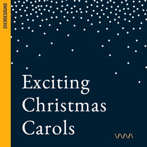 Exciting Christmas Carols