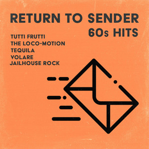 Return to Sender (60s Hits)