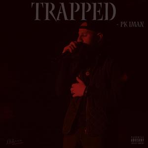 Trapped (Explicit)