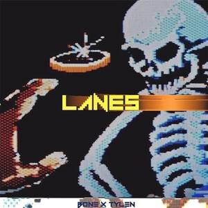 B0NE & TYLEN LANES (Explicit)