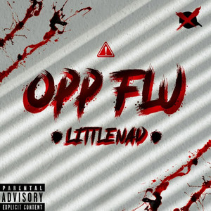 Opp Flu (Explicit)