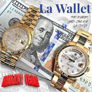 La Wallet (feat. PAUL EN LA PISTA & THE MYNOR) [Explicit]