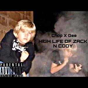 High Life Of Zack & Cody (Explicit)