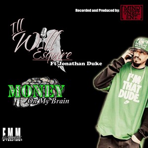Money On My Brain(feat. Jonathan Duke)