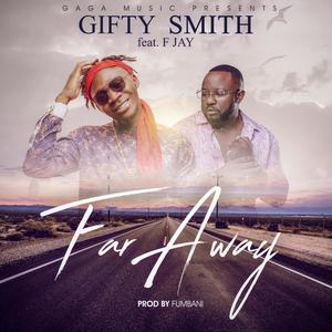Far Away (feat. F Jay)