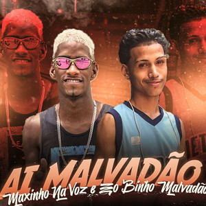 Ai Malvadão (Explicit)