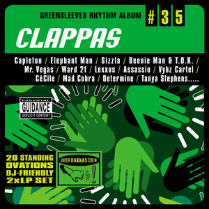 Greensleeves Rhythm Album #35: Clappas (Explicit)