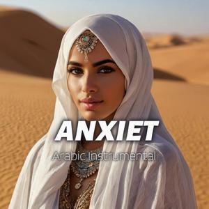 ANXIET