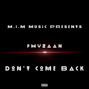 Don't Come Back (Explicit)
