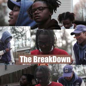 The BreakDown (Explicit)