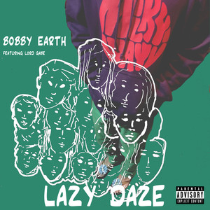 Lazy Daze (Explicit)