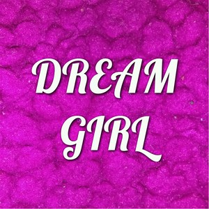 Dream Girl