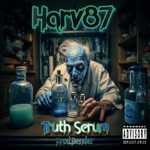 Truth Serum (Explicit)