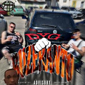 DYG BUZERANTO (Explicit)